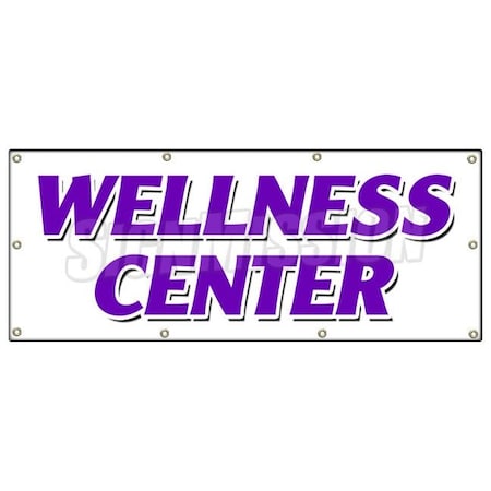 Signmission WELLNESS CENTER BANNER SIGN chiropractic chiropractor fitness center B-96 Wellness Center